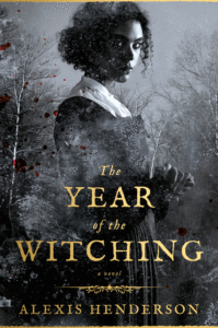 The Year of Witching_Alexis Henderson