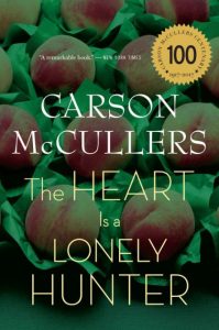 The Heart is a Lonely Hunter Carson McCullers