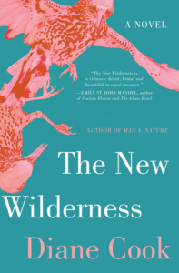 The New Wilderness_Diane Cook
