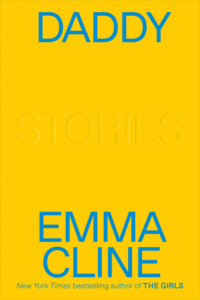 Daddy: Stories_Emma Cline