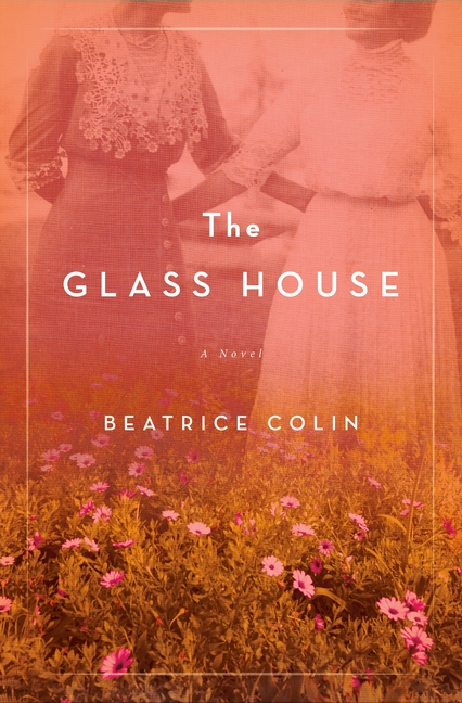 Book Marks reviews of The Glass House by Beatrice Colin Book Marks