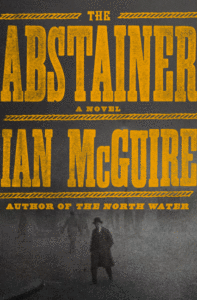 The Abstainer_Ian McGuire