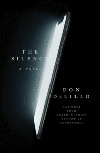 The Silence Don DeLillo