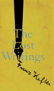 Lost Writings Franz Kafka
