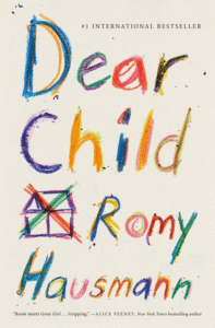 Dear Child_Romy Hausmann, Trans. by Jamie Bulloch
