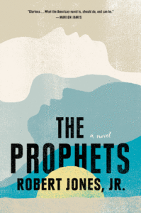 The Prophets_Robert Jones Jr