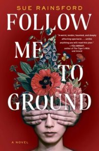 Follow Me to Ground paperback