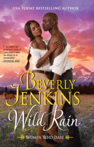 Wild Rain: Women Who Dare_Beverly Jenkins