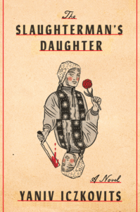 The Slaughterman's Daughter_Yaniv Iczkovits