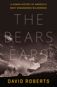 The Bears Ears_David Roberts