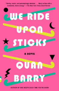 Barry_Quan_We Ride Upon Sticks