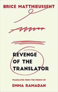 Revenge of the Translator