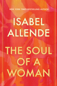 The Soul of a Woman_Isabel Allende