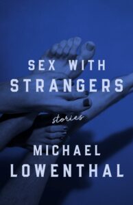 Sex with Strangers Michael Lowerthal