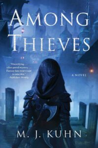 Among Thieves M. J. Juhn