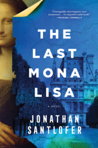 The Last Mona Lisa_Jonathan Santlofer