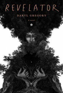 revelator daryl gregory