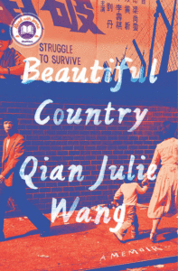 Beautiful Country: A Memoir_Qian Julie Wang