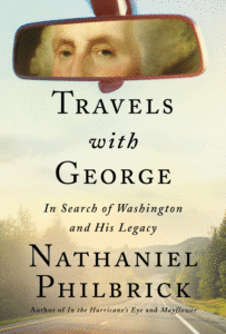 Travels with George_Nathaniel Philbrick