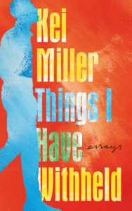 Things I Have Withheld_Kei Miller
