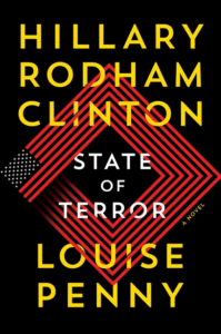 State of Terror_Louise Penny and Hillary Rodham Clinton