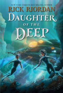 Daughter of the Deep_Rick Riordan