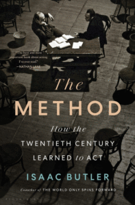 Isaac Butler_The Method: How the Twentieth Century Learned to ACT Cover