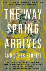 https://s26162.pcdn.co/wp-content/uploads/sites/2/2022/01/The-Way-Spring-Arrives-and-Other-Stories-195x300.jpg