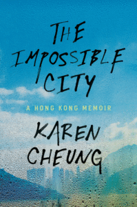 A Cidade Impossível: Uma Memória de Hong Kong_Karen Cheung