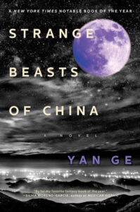 Strange beasts of china paperback