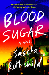 Sascha Rothchild_Blood Sugar Cover