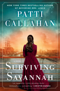 Surviving Savannah_Patti Callahan