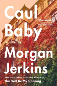 Caul Baby_Morgan Jerkins