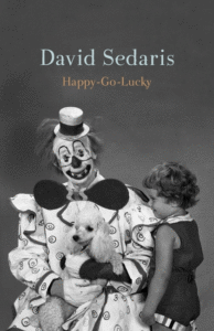David Sedaris_Happy-Go-Lucky Cover