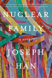 Nuclear Family Joseph Han