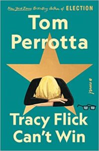Tracy Flick can't beat Tom Perrotta