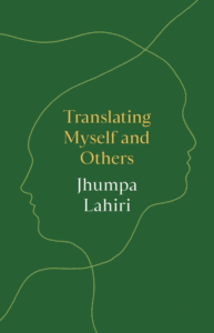 Translating Myself and Others_Jhumpa Lahiri