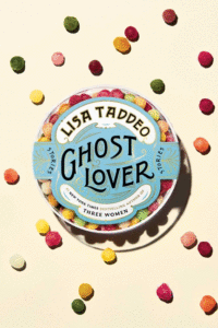 Lisa Taddeo_Ghost Lover: Stories Cover