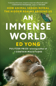 A huge world: How the animal senses reveal the hidden spheres around us