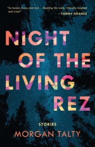 Morgan Talty_Night of the Living Rez Cover