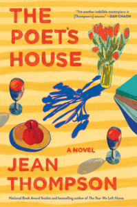 The Poet's House_Jean Thompson