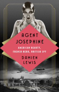 Ajan Josephine: Amerikan Güzeli, Fransız Kahramanı, İngiliz Spy_Damien Lewis