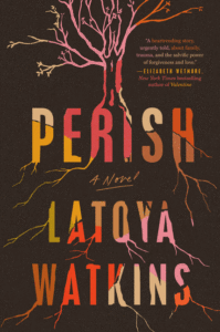 LaToya Watkins_Perish Cover