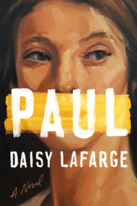 Daisy LaFarge_Paul Cover