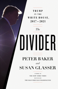 The Divider: Trump in the White House, 2017-2021_Susan Glasser