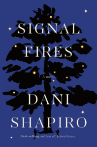 Dani Shapiro_Signal Fires Cover