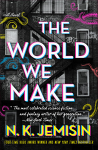 The World We Make_N K Jemisin