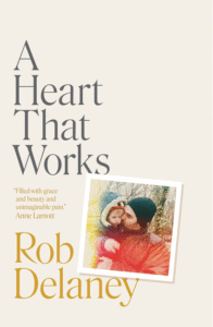 A Heart That Works_Rob Delaney