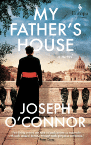 Joseph O'Connor_My Father's House Cover