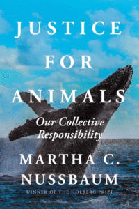Martha C. Nussbaum_Justice for Animals: Our Collective Responsibility Cover